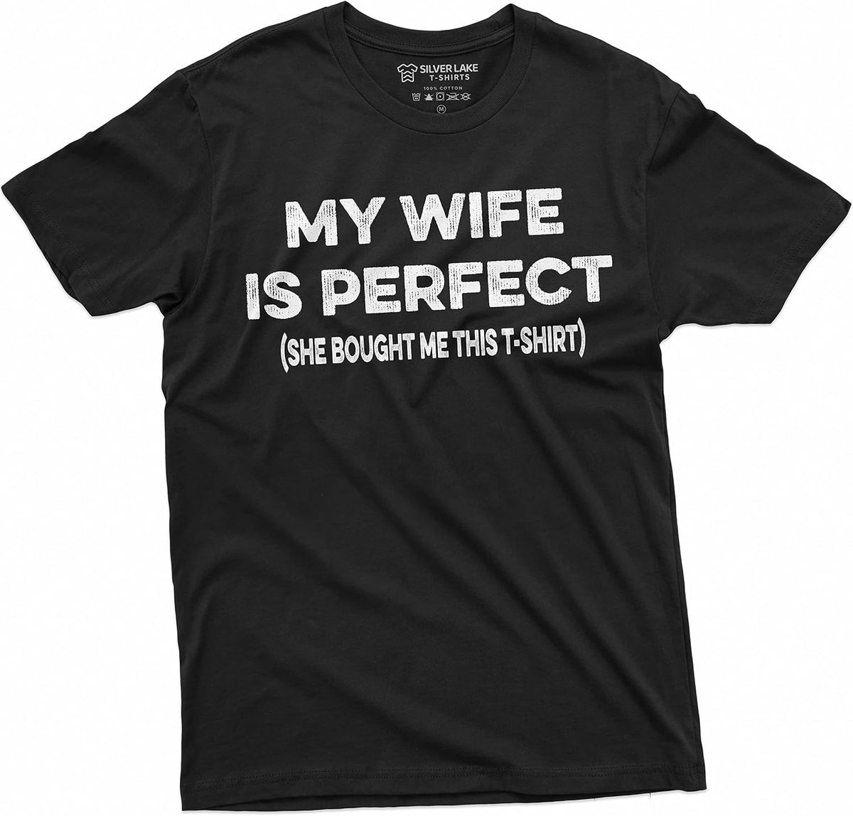 Men's Funny Tee Shirt My Wife is Perfect Teeshirt Husband Anniversary Shirt Humor T-Shirt