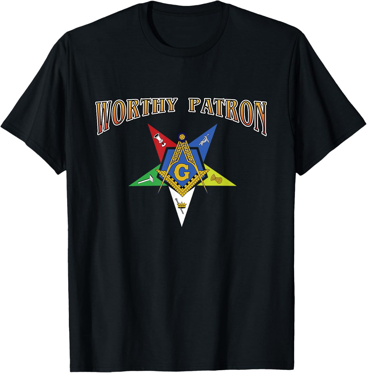 Worthy Patron Saint Freemason OES Order Eastern Star Mason T-Shirt Comfort Serenity Clothing Store