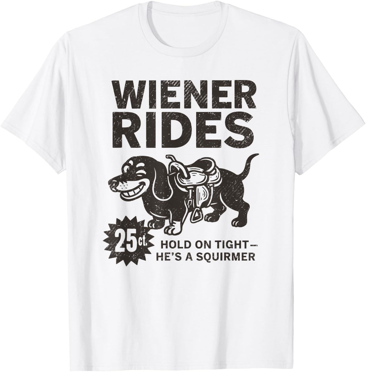 Adult Humor Dachshund Newspaper Ad, Wiener Rides 25 Cents T-Shirt