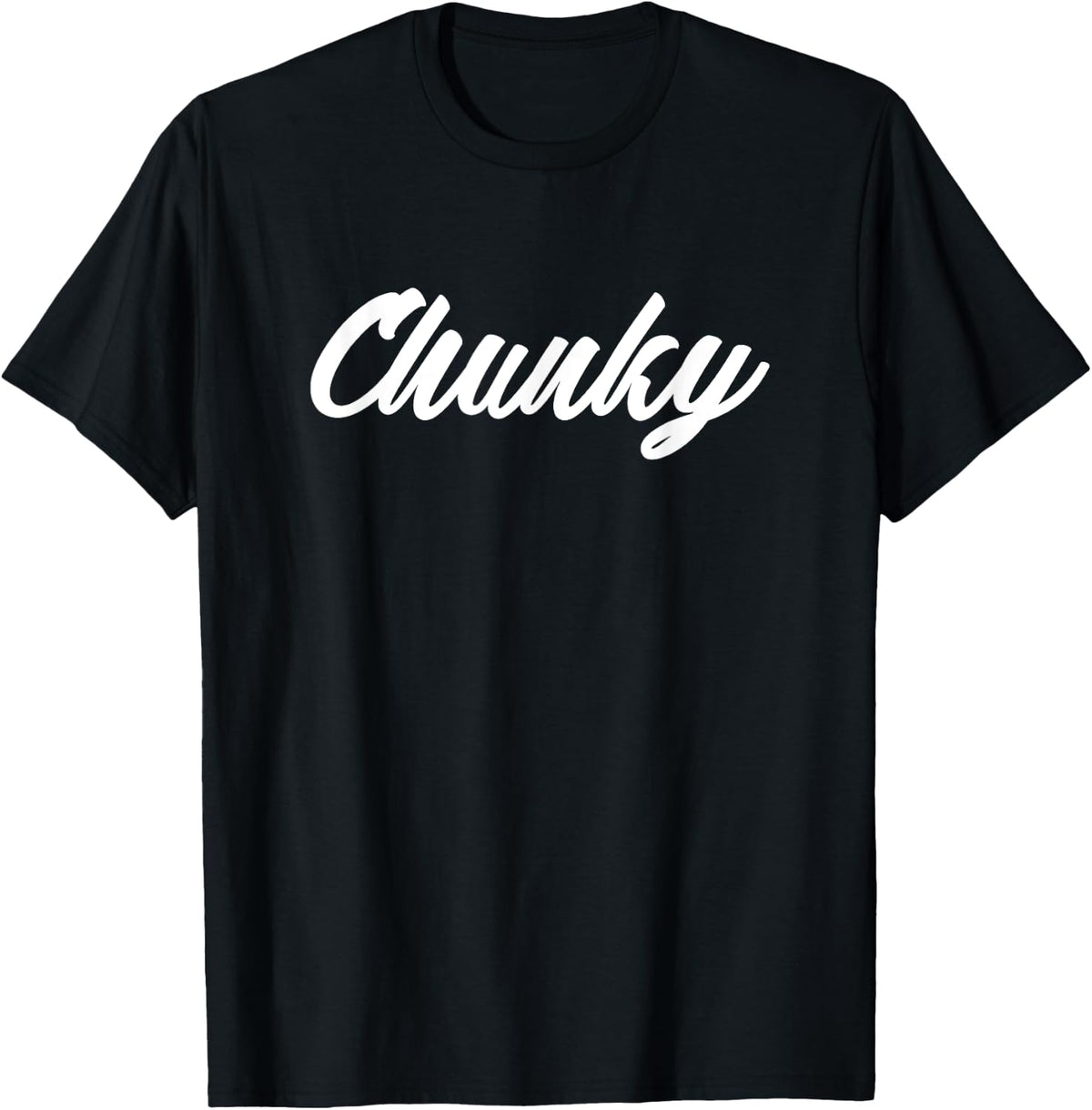 Chunky! Dance Shirt T-Shirt