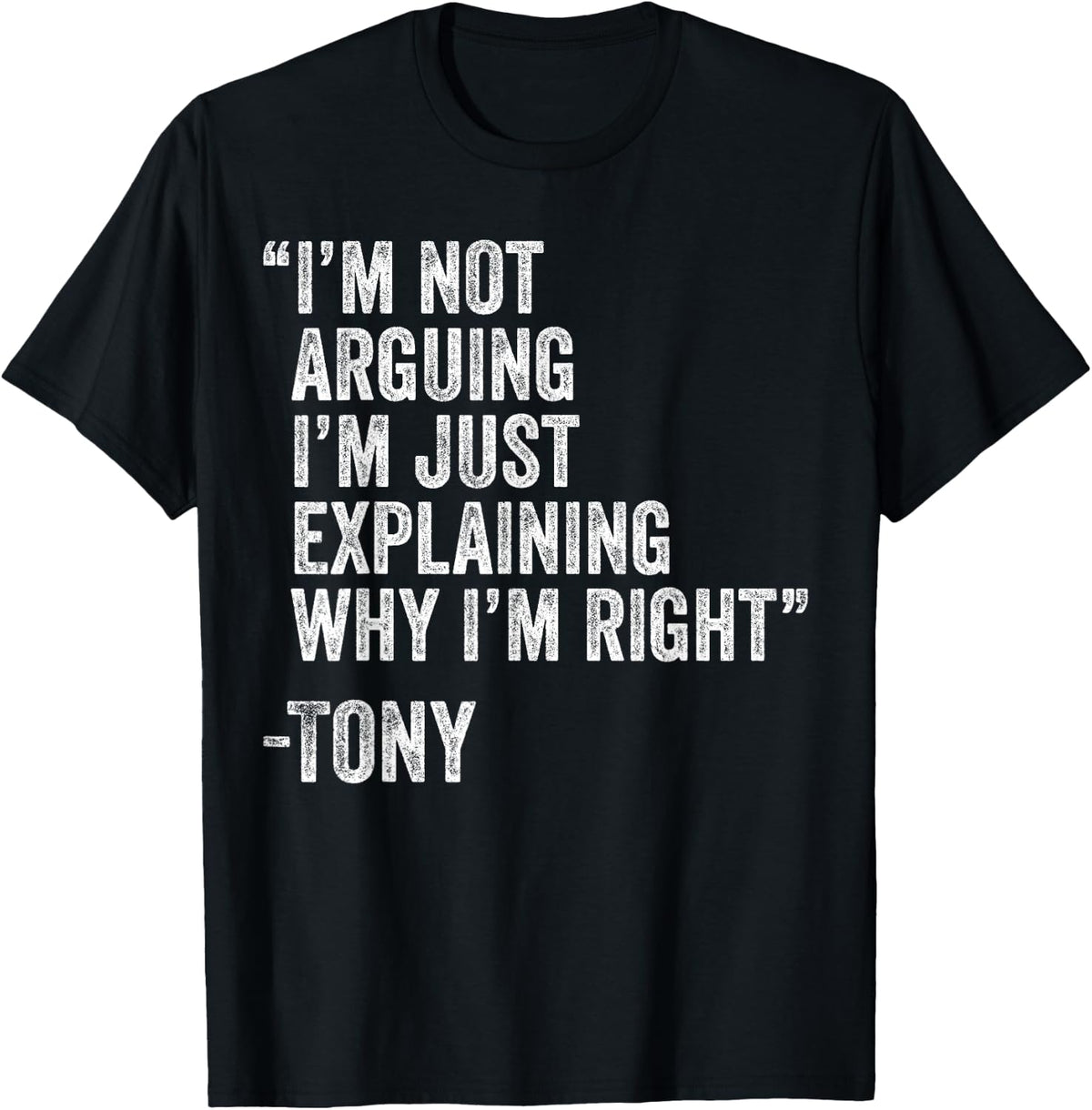 Tony Quote Funny Birthday Custom Name Idea Engineer T-Shirt