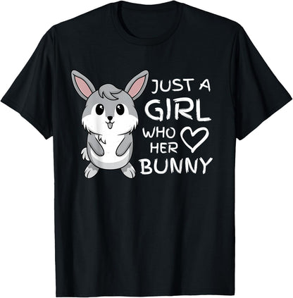 Just a Girl Who Loves Her Rabbit and Bunny Pet T-Shirt