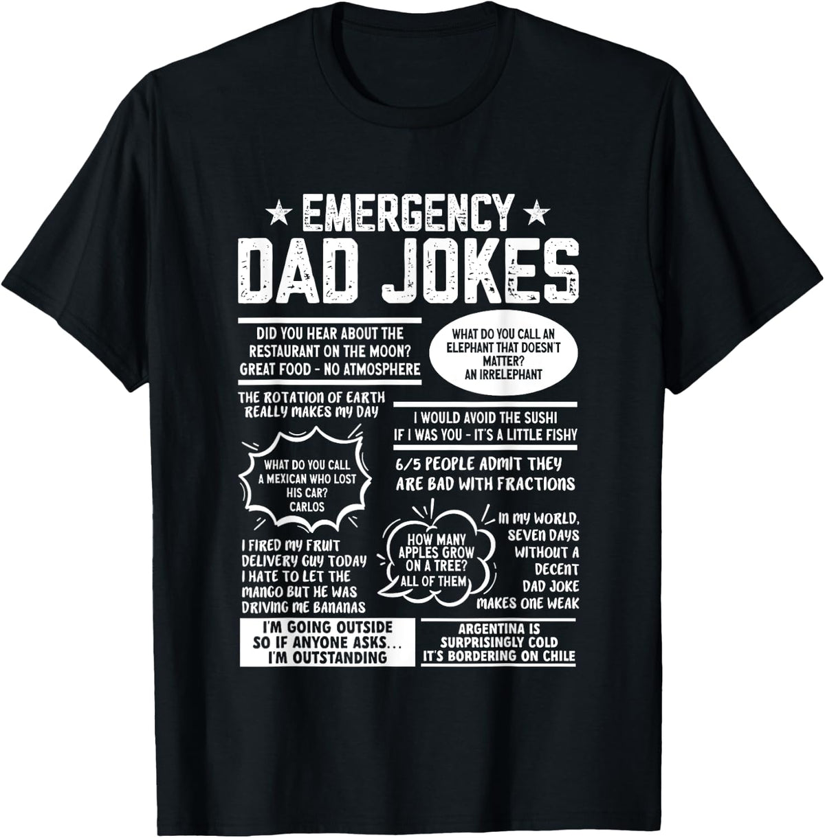 Emergency Dad Jokes Funny Pun Dad Joke T-Shirt Comfort Serenity Clothing Store