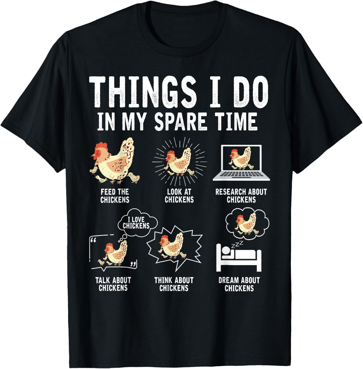 Things I Do in My Spare Time Funny Farmar Farm Chicken Lover T-Shirt Football Club Store