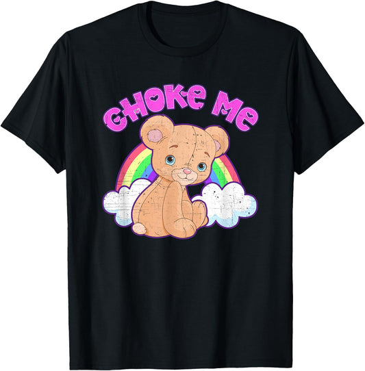 "CHOKE ME" Funny Dark Humor Sarcastic Graphic T-Shirt Football Club Store